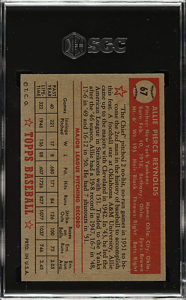 1952 Topps #67 Allie Reynolds SGC MINT 9 - 1 of 1 - Highest Graded!
