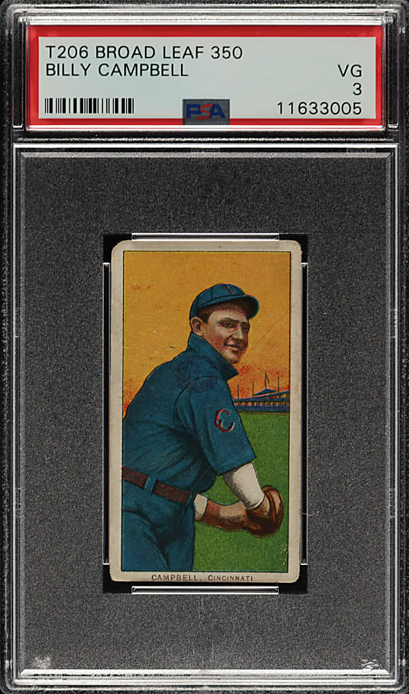 1909-1911 T206 White Border Billy Campbell PSA VG 3 - Broad Leaf 350 Back - The Only Graded Example!