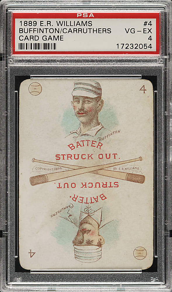 1889-1890 E. R. Williams #4 Charles Buffinton/Bob Caruthers PSA VG-EX 4