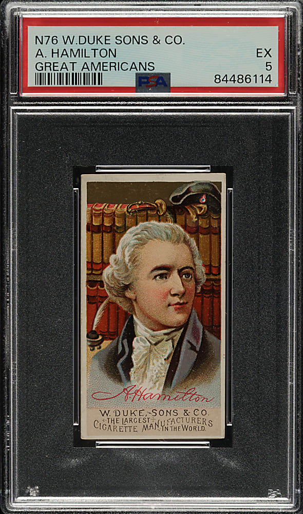 1888 N76 Duke "Great Americans" Alexander Hamilton PSA EX 5