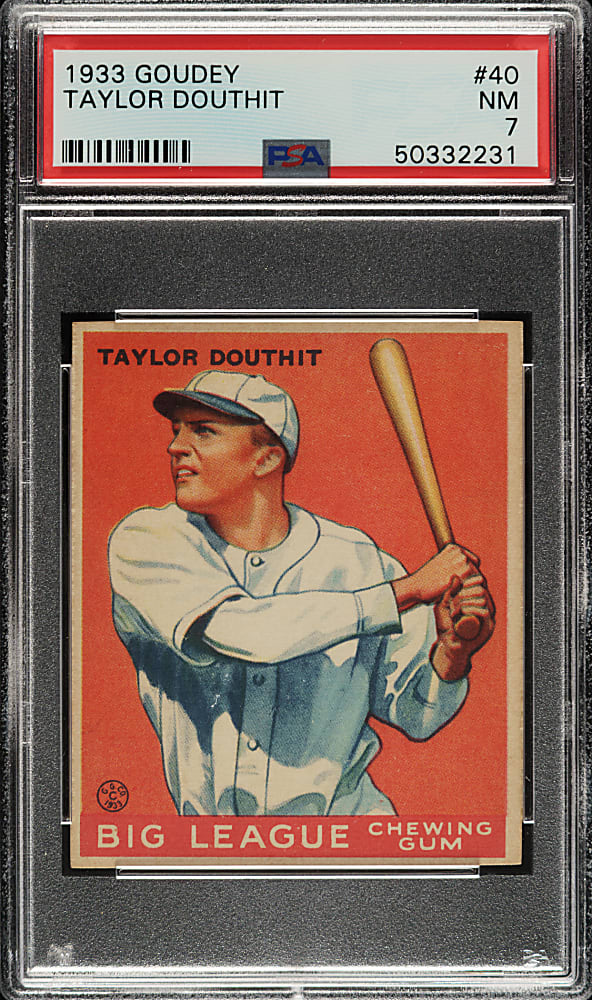 1933 R319 Goudey #40 Taylor Douthit PSA NM 7