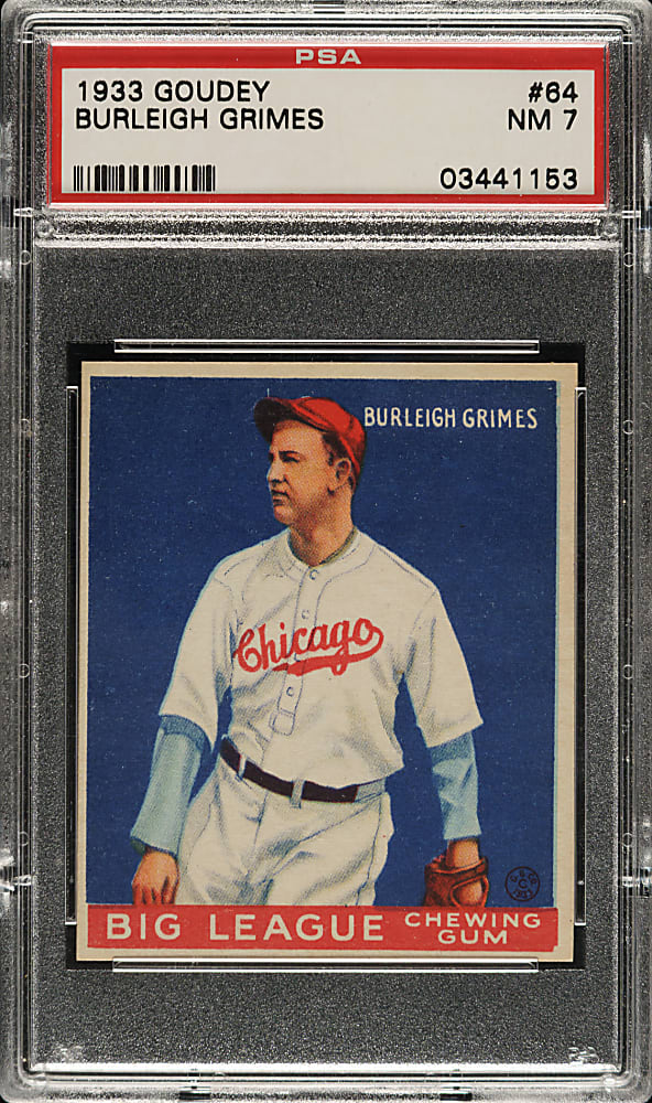 1933 R319 Goudey #64 Burleigh Grimes PSA NM 7