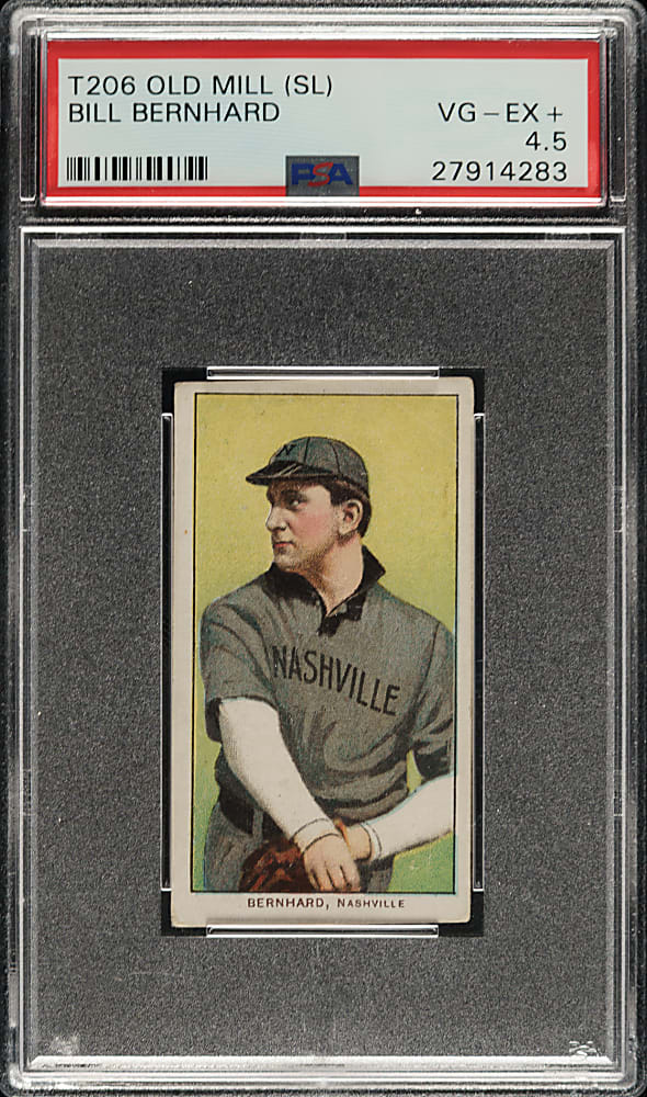1909-1911 T206 White Border Bill Bernhard Southern Leaguer PSA VG-EX+ 4.5 - Old Mill Back
