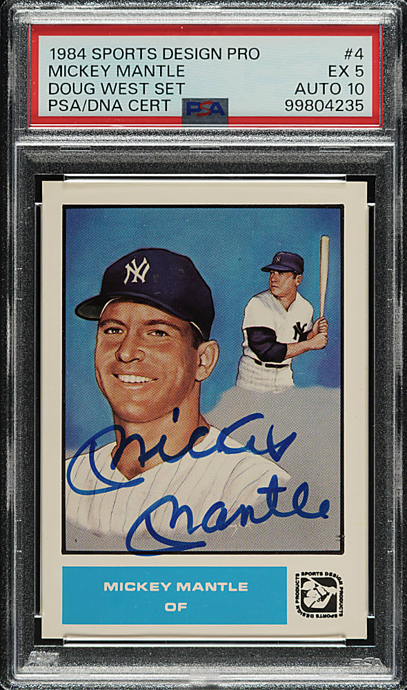 Signed 1984 Sports Design Product Doug West Set #4 Mickey Mantle PSA EX 5 with GEM MINT 10 Signature