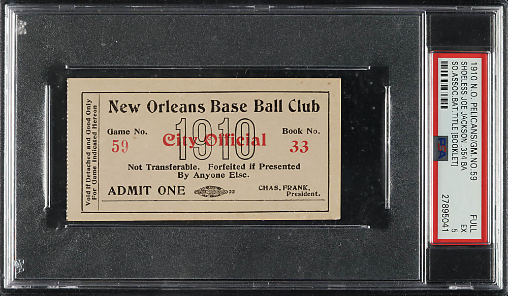 1910 New Orleans Pelicans Full Ticket PSA EX 5 - Shoeless Joe Jackson on Team