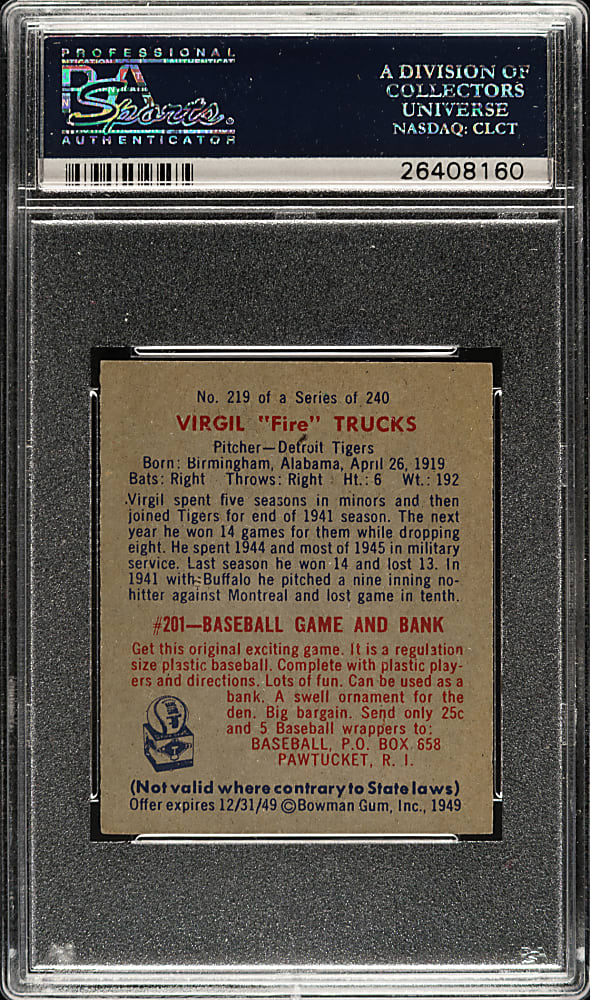 1949 Bowman #219 Virgil Trucks PSA MINT 9 - Highest Graded!
