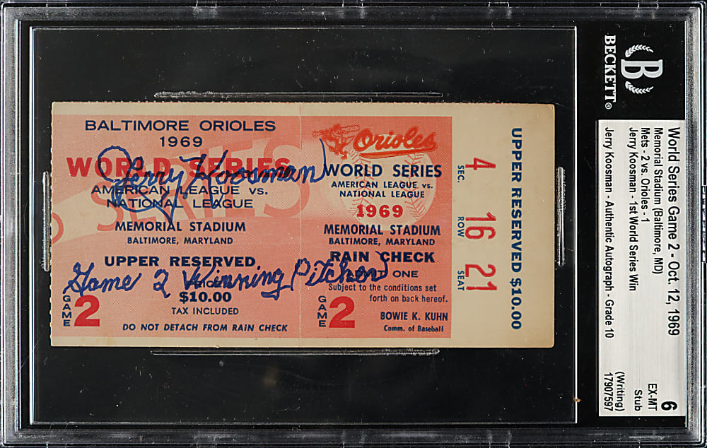 October 12, 1969 Baltimore Orioles (vs. New York Mets) World Series Game 2 Ticket Stub Signed by Jerry Koosman with Inscription BGS EX-MT 6 with GEM MINT 10 Signature - Jerry Koosman First World Series Win