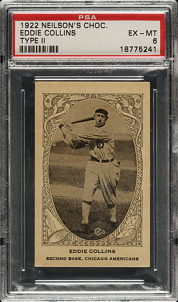 1922 V61 Neilson's Chocolate (Type 2) Eddie Collins PSA EX-MT 6 - 1 of 3 - Highest Graded!