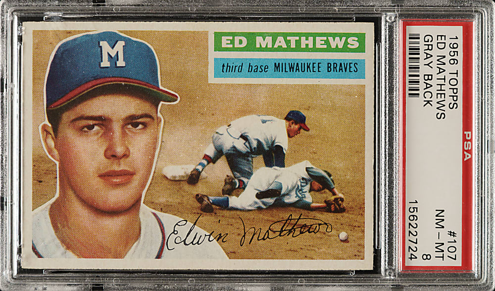 1956 Topps #107 Ed Mathews Gray Back PSA NM-MT 8