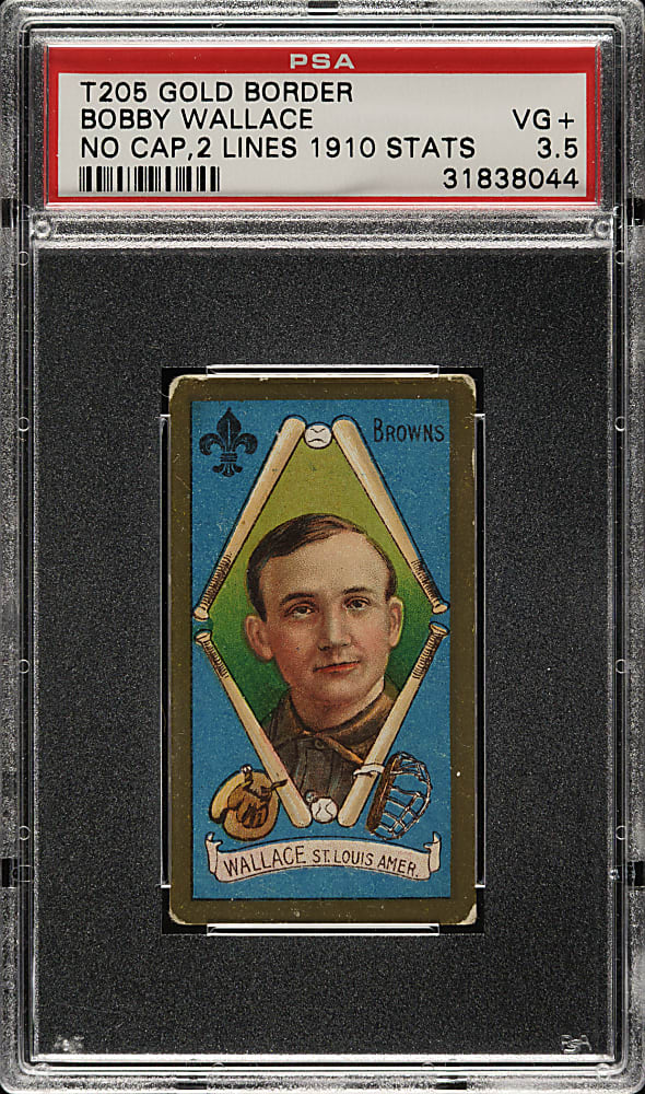 1911 T205 Gold Border Bobby Wallace No Cap, Two Lines of Stats PSA VG+ 3.5