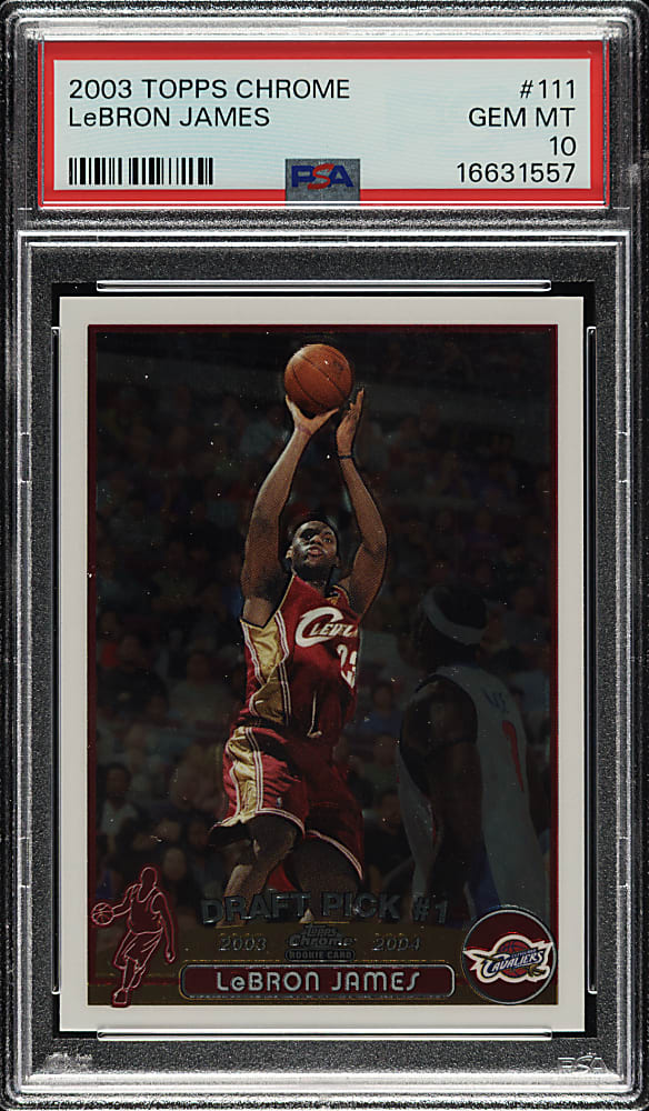 2003-2004 Topps Chrome Basketball #111 LeBron James Rookie PSA GEM MINT 10