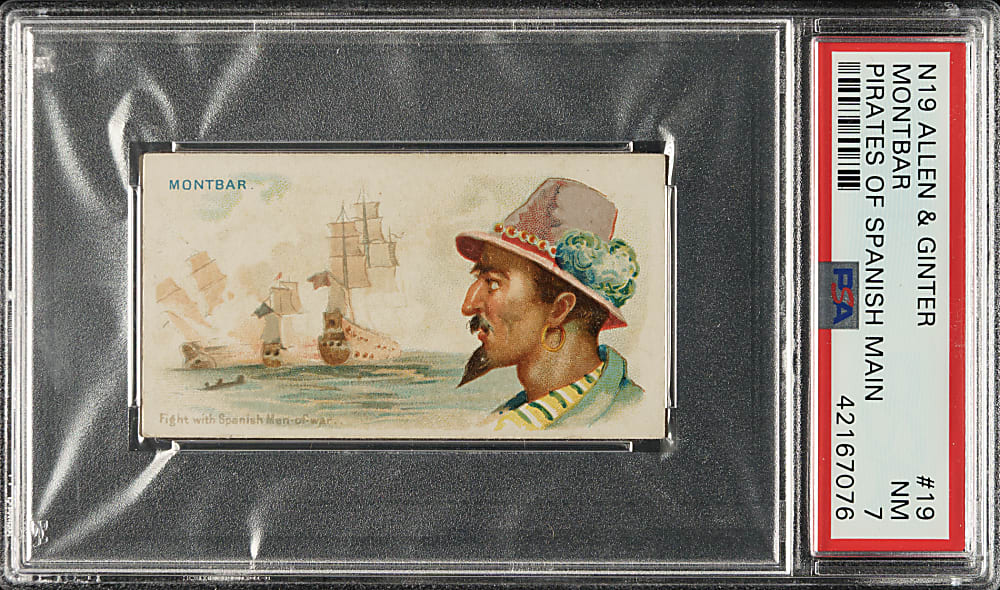 1888 N19 Allen & Ginter "Pirates of the Spanish Main" #19 Montbar PSA NM 7 - Highest Graded!