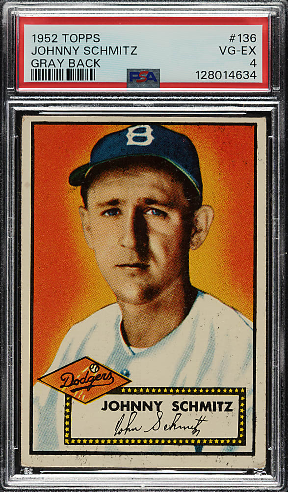 1952 Topps #136 Johnny Schmitz PSA VG-EX 4 - "Canadian" Gray Back