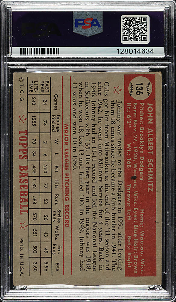 1952 Topps #136 Johnny Schmitz PSA VG-EX 4 - "Canadian" Gray Back