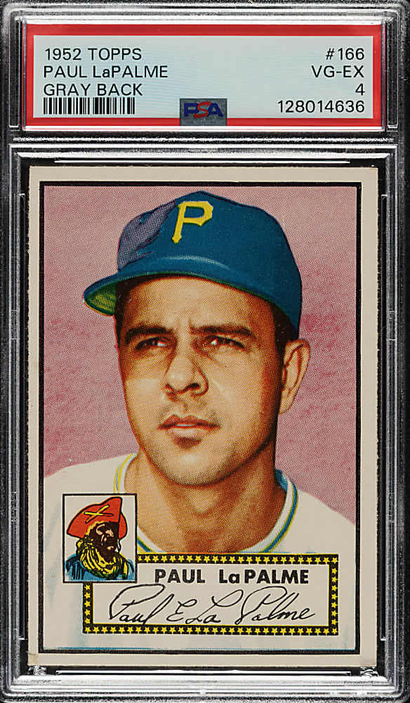 1952 Topps #166 Paul LaPalme PSA VG-EX 4 - "Canadian" Gray Back