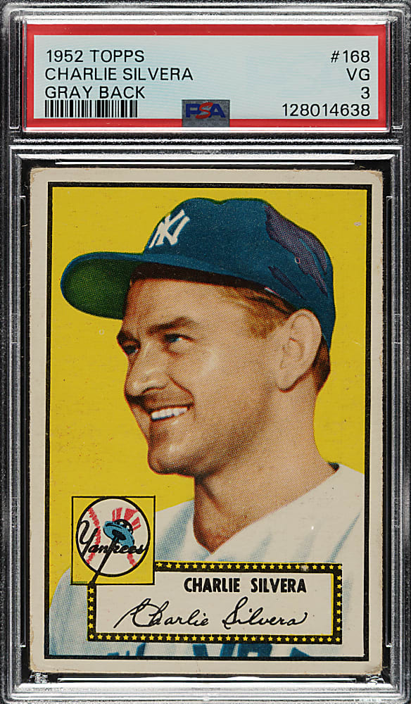 1952 Topps #168 Charlie Silvera PSA VG 3 - "Canadian" Gray Back