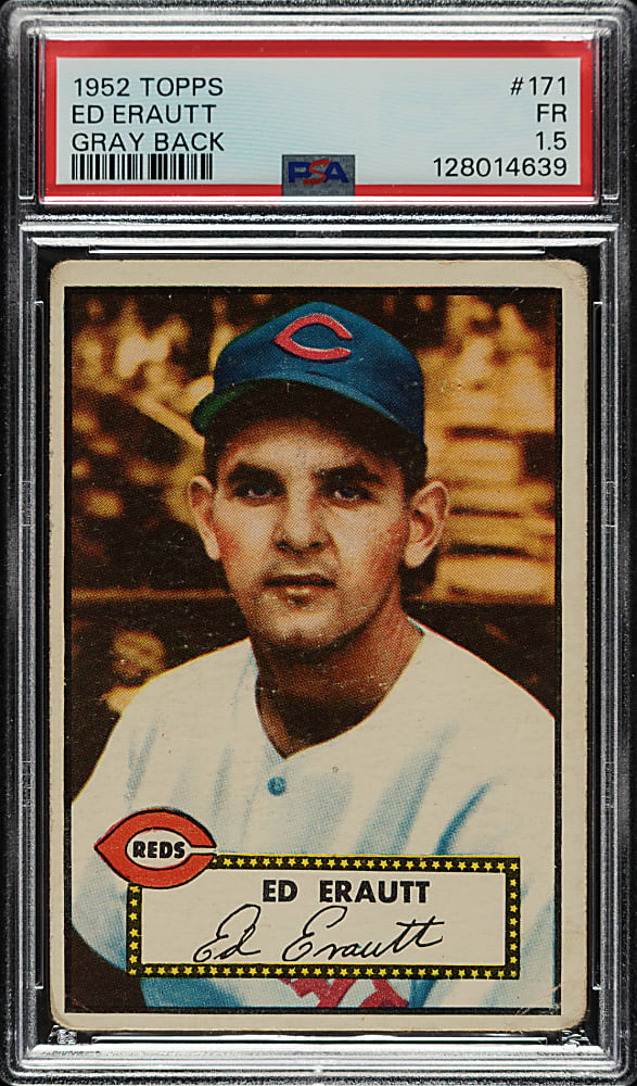 1952 Topps #171 Ed Erautt PSA FAIR 1.5 - "Canadian" Gray Back