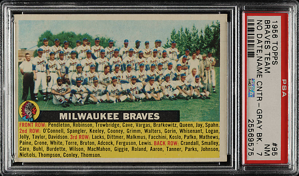 1956 Topps #95 Braves Team No Date, Name Center Gray Back PSA NM 7