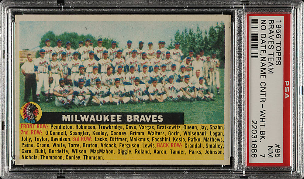 1956 Topps #95 Braves Team No Date, Name Center White Back PSA NM 7