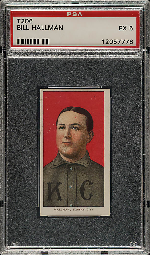 1909-1911 T206 White Border Bill Hallman PSA EX 5