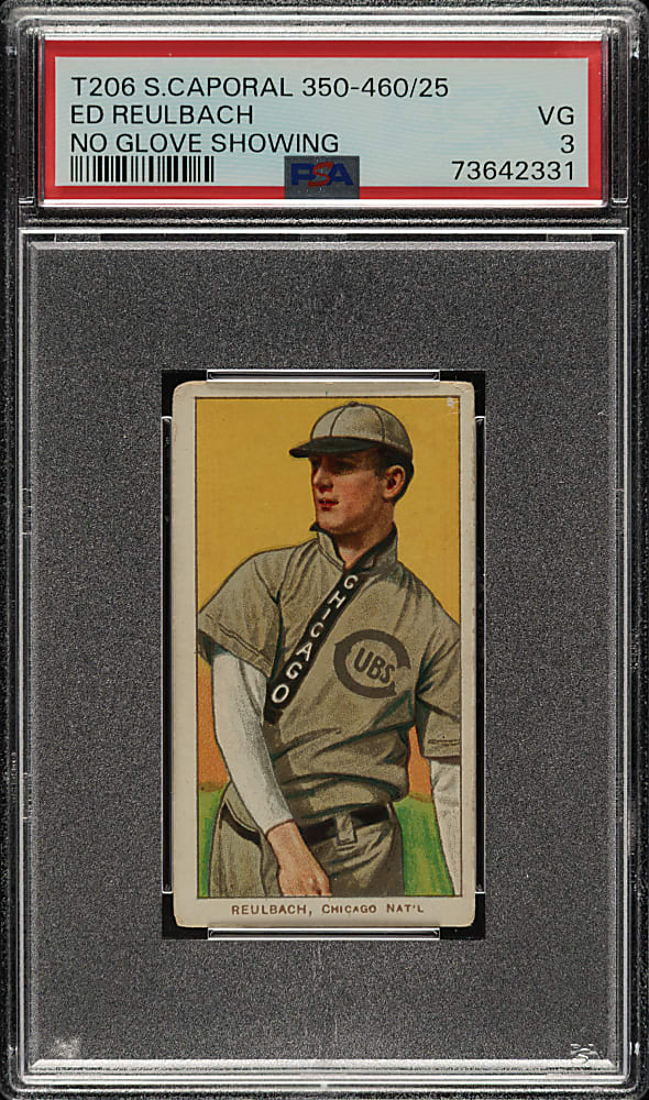 1909-1911 T206 Ed Reulbach No Glove Showing PSA VG 3