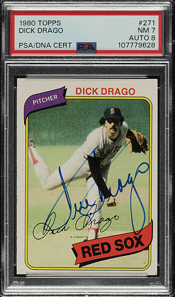 Signed 1980 Topps #271 Dick Drago PSA NM 7 with NM-MT 8 Signature