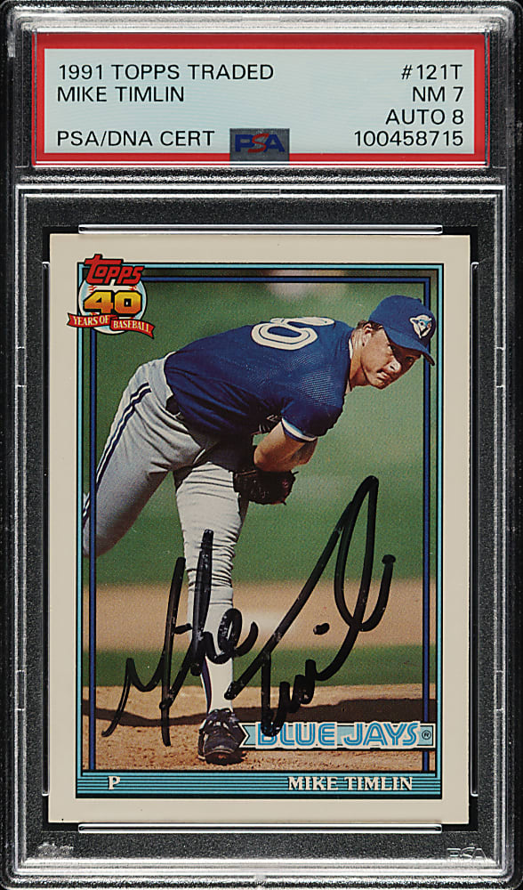 Signed 1991 Topps Traded #121T Mike Timlin PSA NM 7 with NM-MT 8 Signature