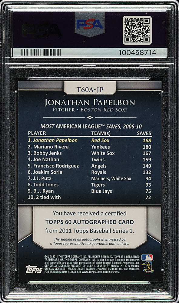 2011 Topps 60 Autographs #T60A-JP Jonathan Papelbon PSA EX-MT 6 with GEM MINT 10 Signature