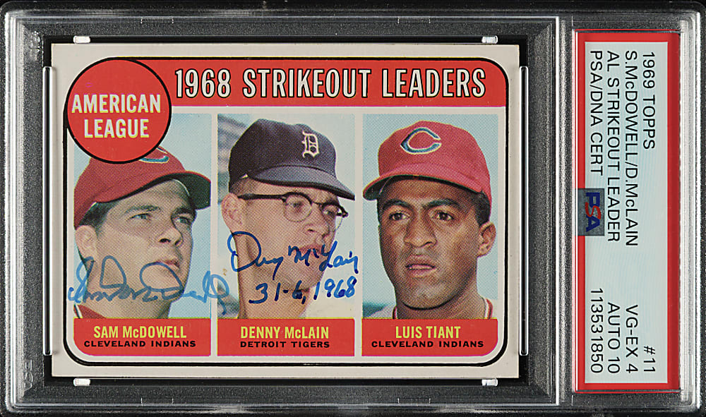 Signed 1969 Topps #11 AL Strikeout Leaders with Sam McDowell and Denny McLain PSA VG-EX 4 with GEM MINT 10 Signatures