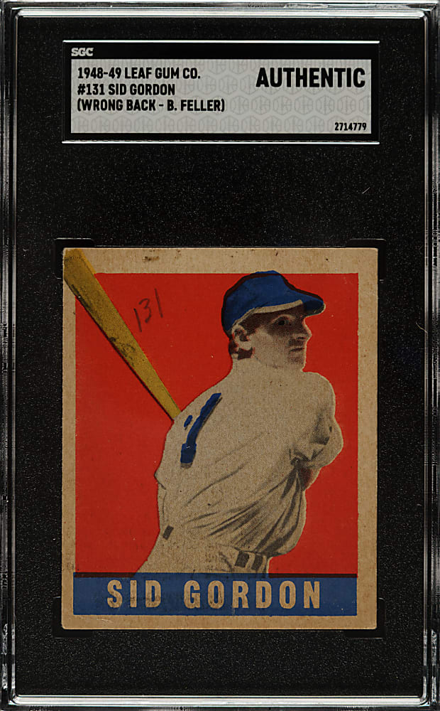 1948-1949 Leaf #131 Sid Gordon Short Print SGC Authentic - Wrong Back - #93 Bob Feller
