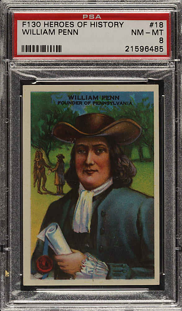 1920s F130 Gridley Butter "Heroes of History" #18 William Penn PSA NM-MT 8