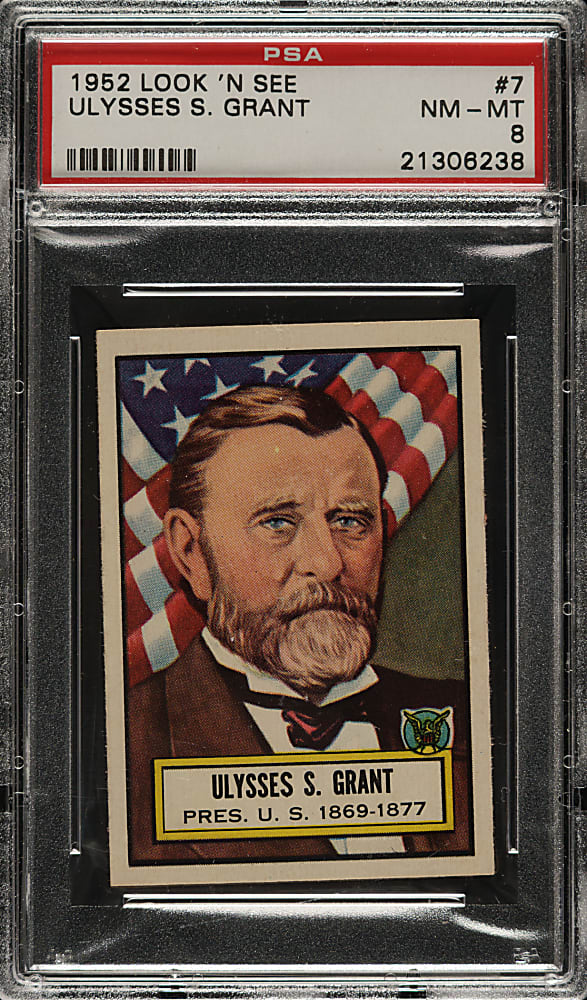 1952 Topps "Look 'n See" #7 Ulysses S. Grant PSA NM-MT 8