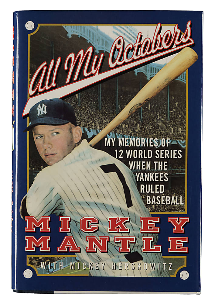 Mickey Mantle Signed "Mickey Mantle All My Octobers" Book - JSA