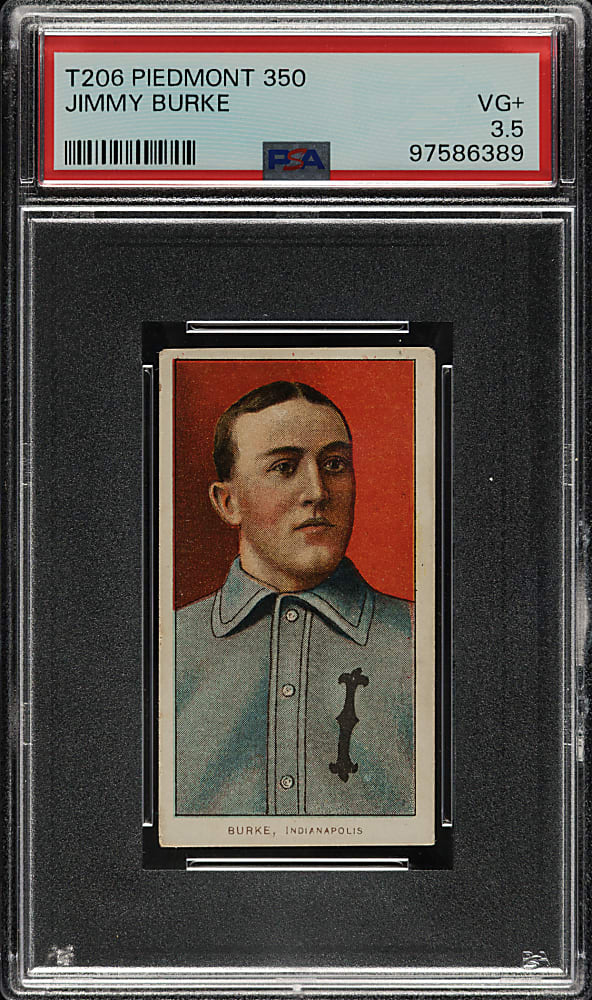 1909-1911 T206 White Border Jimmy Burke PSA VG+ 3.5
