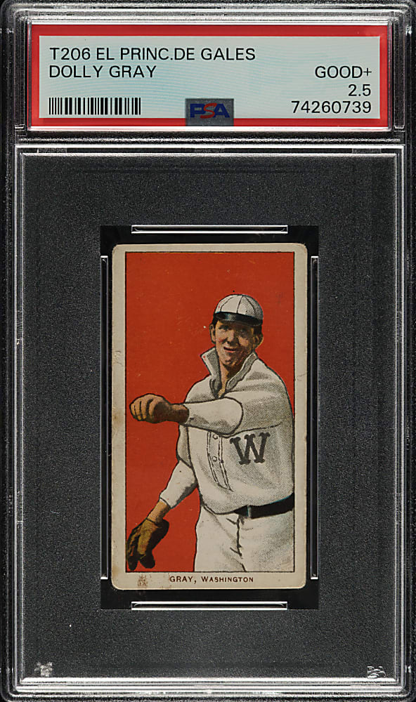 1909-1911 T206 White Border Dolly Gray PSA GOOD+ 2.5 - El Principe de Gales Back