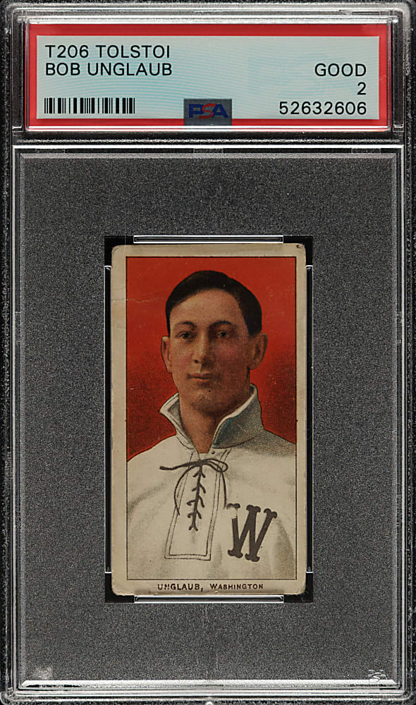 1909-1911 T206 White Border Bob Unglaub PSA GOOD 2 - Tolstoi Back