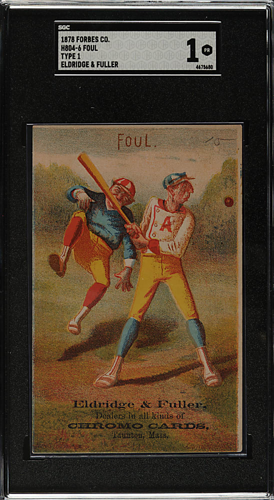 1878 H804-6 Forbes Co. Comic Foul SGC POOR 1