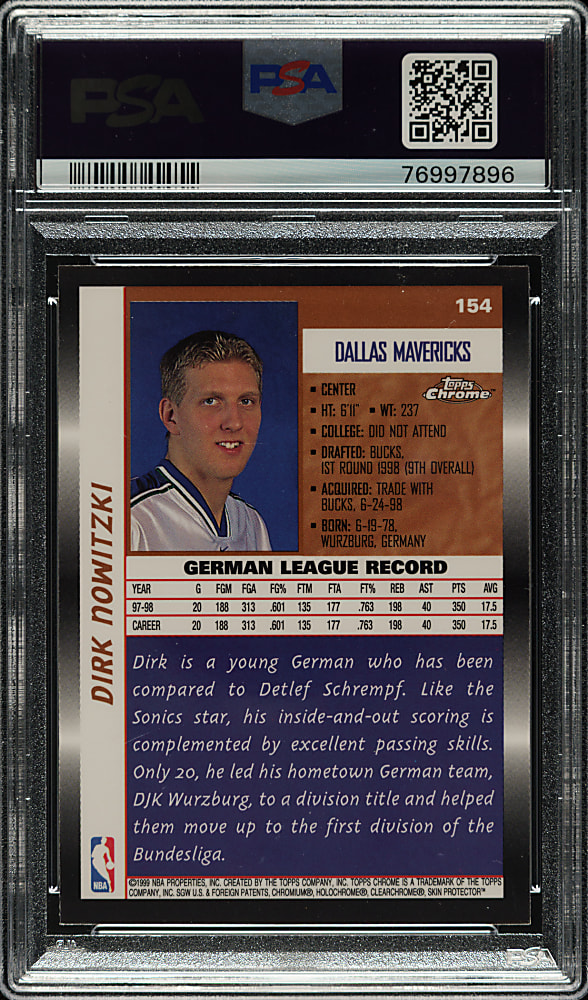 Signed 1998-1999 Topps Chrome Basketball #154 Dirk Nowitzki Rookie PSA/DNA GEM MINT 10