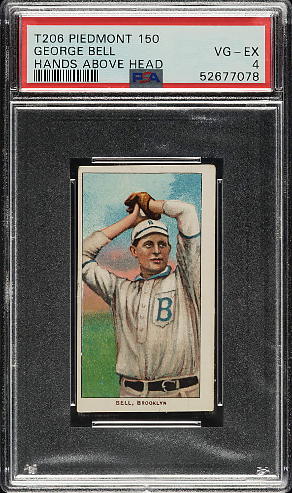 1909-1911 T206 White Border George Bell Hands Above Head PSA VG-EX 4
