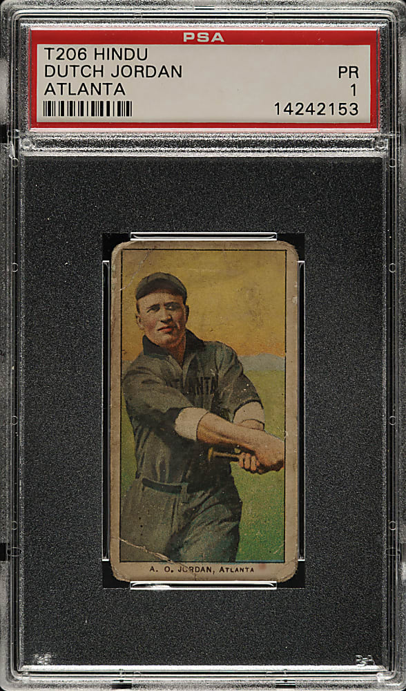1909-1911 T206 White Border Dutch Jordan Southern Leaguer PSA POOR 1 - Brown Hindu Back