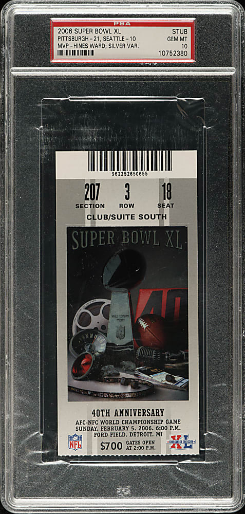 2006 Super Bowl XL Ticket Stub PSA GEM MINT 10 - Silver Variation - MVP Hines Ward