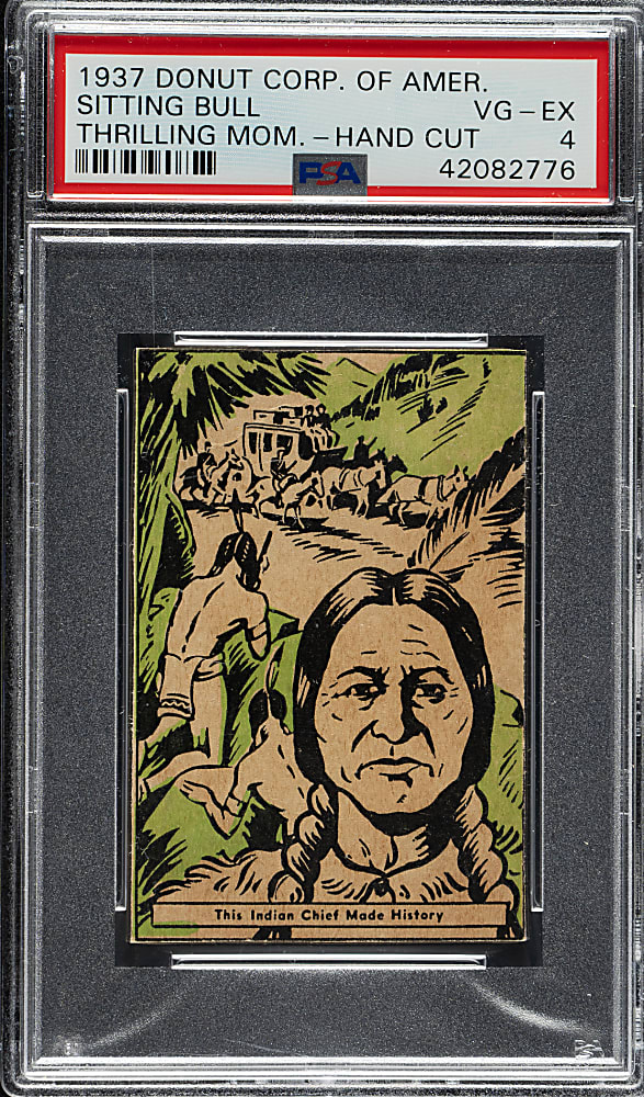 1937 Donut Co. of America "Thrilling Moments" Sitting Bull PSA VG-EX 4