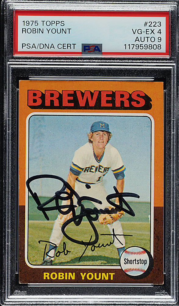 Signed 1975 Topps #223 Robin Yount Rookie PSA VG-EX 4 with MINT 9 Signature