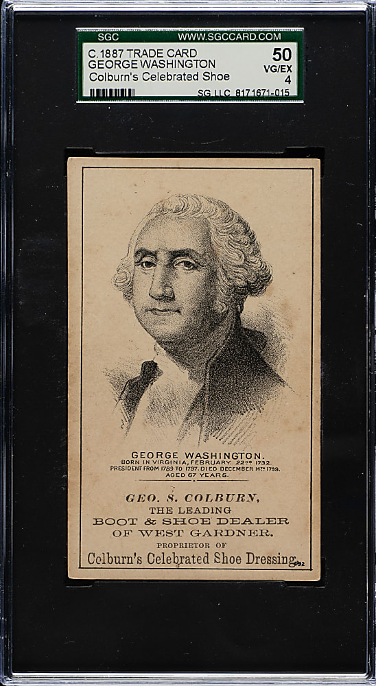 Circa 1887 Colburn's Celebrated Shoe George Washington Trade Card SGC VG/EX 50