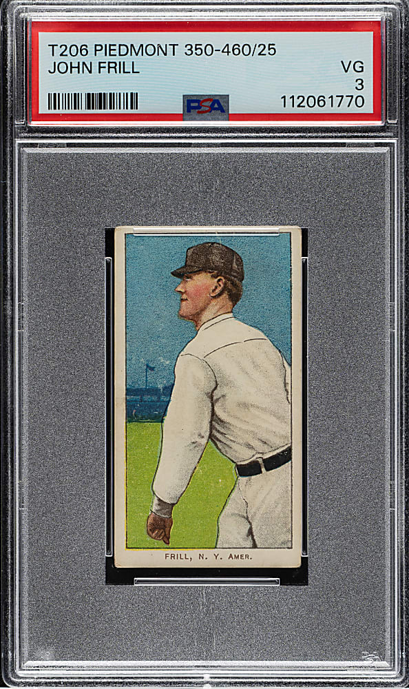 1909-1911 T206 White Border John Frill PSA VG 3