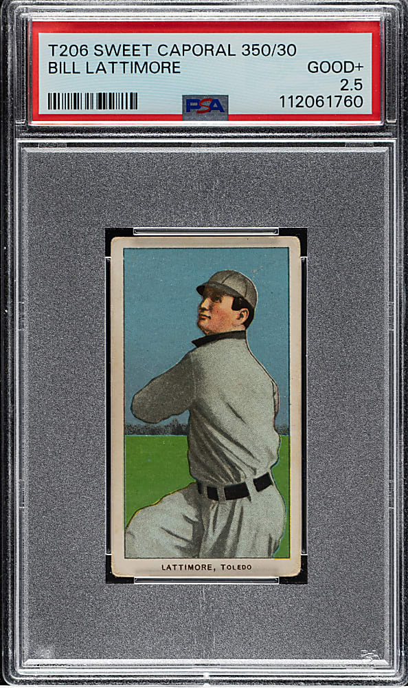 1909-1911 T206 White Border Bill Lattimore PSA GOOD+ 2.5