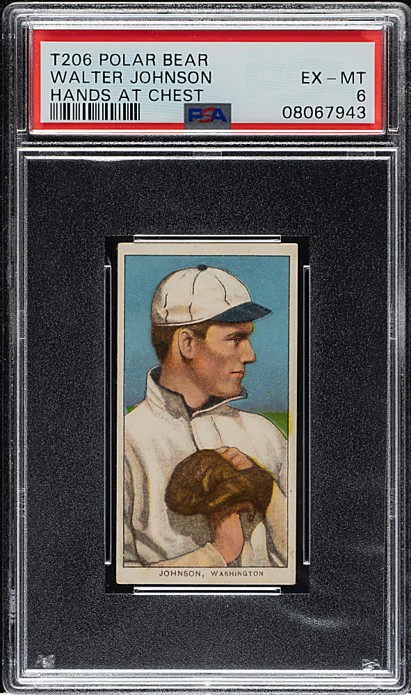 1909-1911 T206 White Border Walter Johnson Hands at Chest PSA EX-MT 6 - Polar Bear Back - 1 of 3 - Highest Graded!
