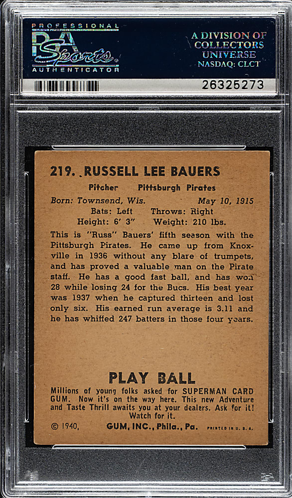 1940 R335 Play Ball #219 Russ Bauers PSA EX-MT 6
