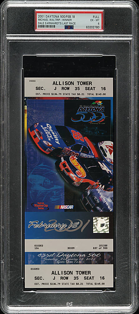 February 18, 2001 Daytona 500 Full Ticket PSA EX-MT 6 - Dale Earnhardt's Last Race