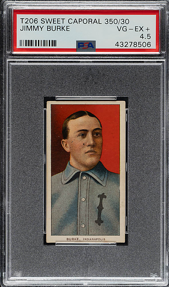 1909-1911 T206 White Border Jimmy Burke PSA VG-EX+ 4.5